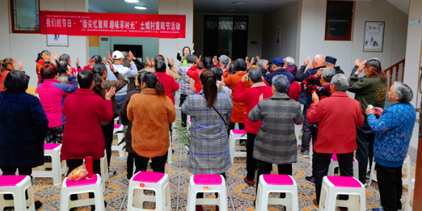 石板滩街道土城村老年协会：我们的节日·“指尖忆重阳 趣味享时光”土城村重阳节活动 ...